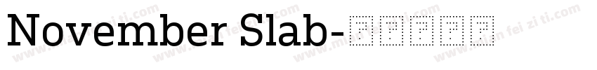 November Slab字体转换
